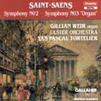 Saint-Saëns - Symphonies No. 2 & 3